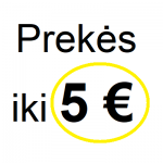 Prekės iki 5 Eur